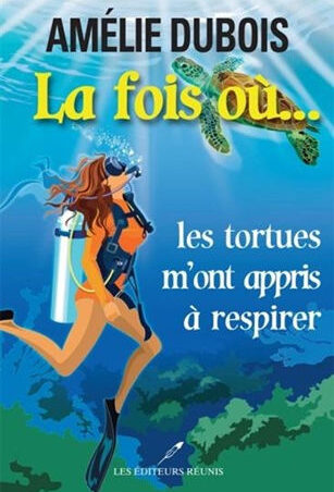 La fois où… les tortues m’ont appris à respirer