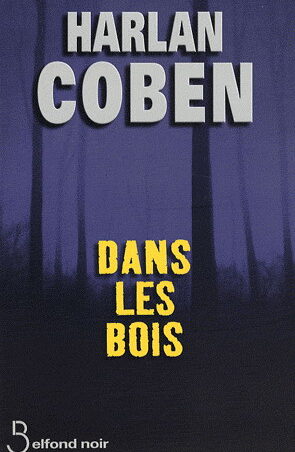 Dans les bois