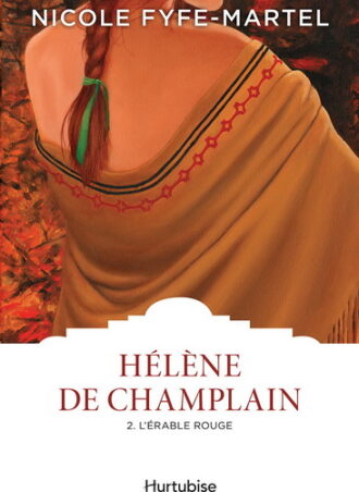 Hélène de Champlain t.2