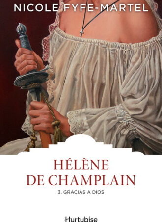 Hélène de Champlain t.3