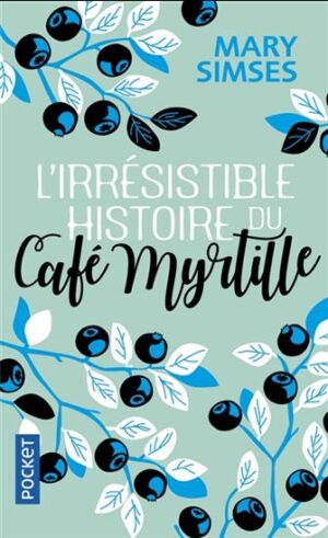 L'irrésistible histoire du café myrtille