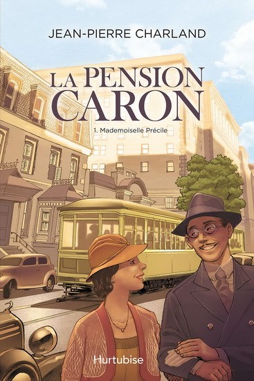 La pension Caron: Mademoiselle Précile t.1