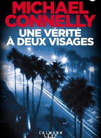 Une vérité à deux visages