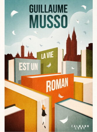 La vie est un roman