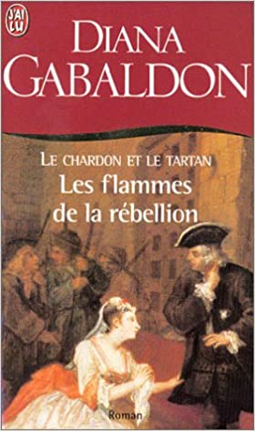 Le chardon et le tartan: les flammes de la rébellion