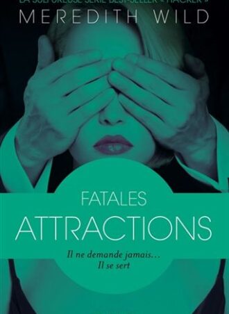 Hacker : Fatales Attractions