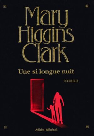 Une si longue nuit