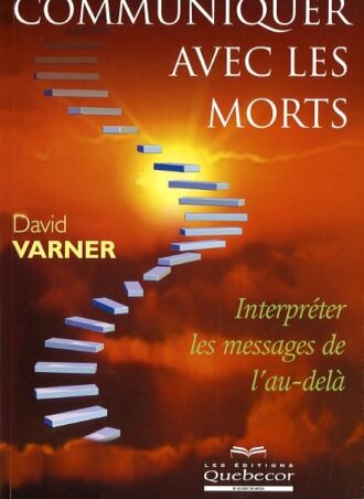 Communiquer avec les morts