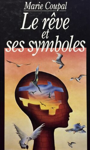 Le rêve et ses symboles