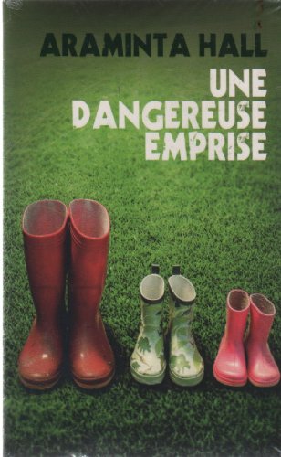 Une dangereuse emprise