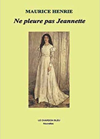 Ne pleure pas Jeannette