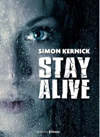 Stay alive