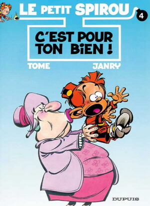 Le Petit Spirou: C'est pour ton bien (t.4)