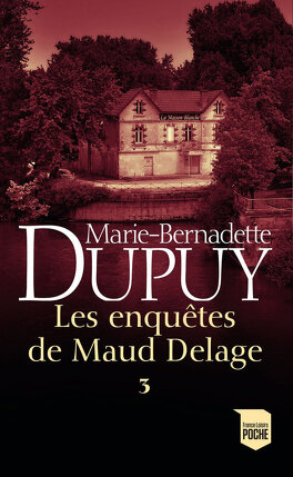Les enquêtes de Maud Delage (t.3)