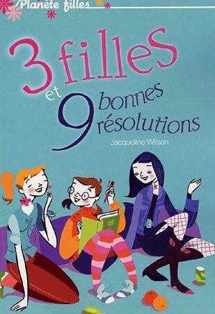 3 filles et 9 bonnes résolutions