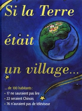 Si la terre était un village...