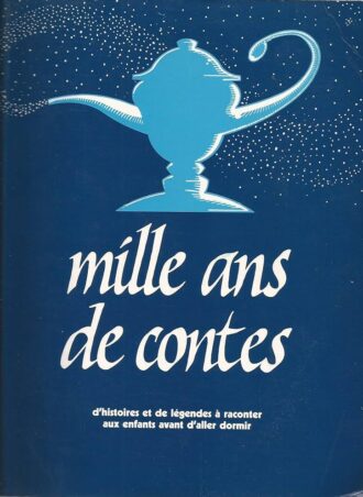 Mille ans de contes