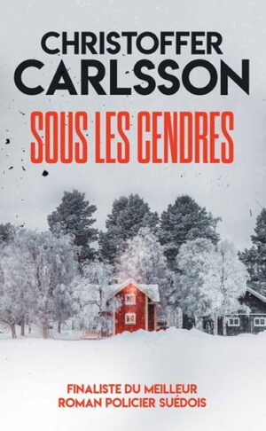 Sous les cendres
