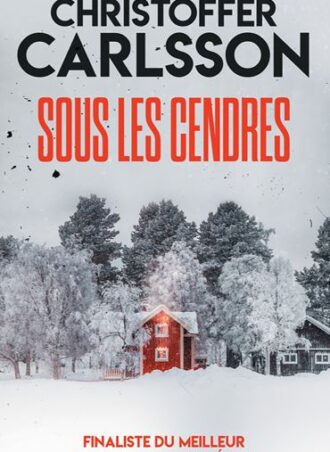Sous les cendres