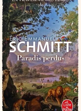 Paradis perdus: La traversée des temps (t.1)