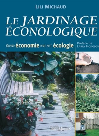 Le jardinage éconologique