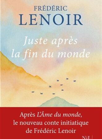 Juste après la fin du monde