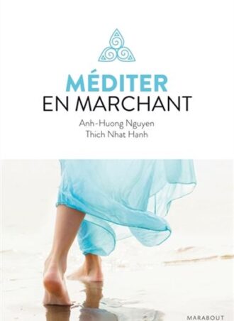 Méditer en marchant