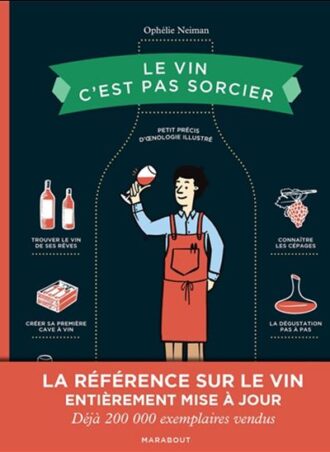 Le vin c'est pas sorcier