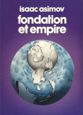 Fondation et empire (t.2)