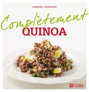 Complètement Quinoa