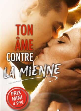 Ton âme contre la mienne