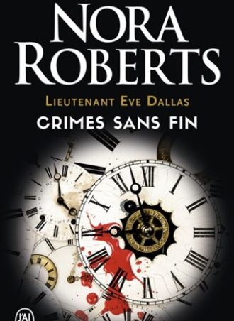 Lieutenant Eve Dallas: crimes sans fin