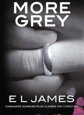 More Grey : cinquante nuances plus claires par Christian