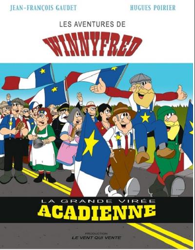 Les aventures de Winnyfred: La grande virée acadienne