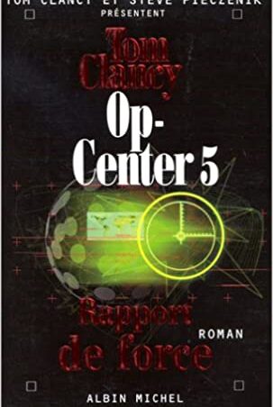 Op-Center t.5: Rapport de force
