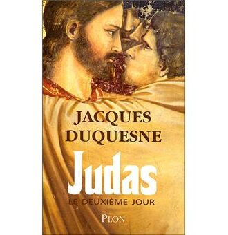 Judas le deuxième jour