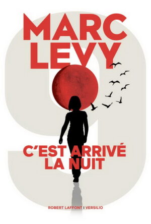 C'est arrivé la nuit