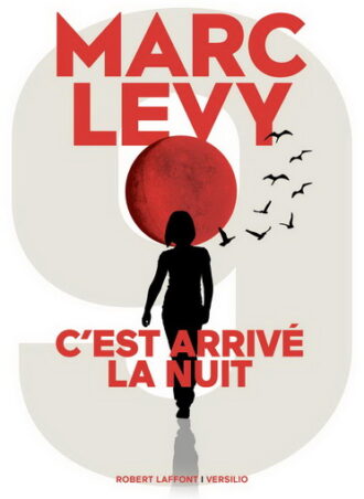 C'est arrivé la nuit