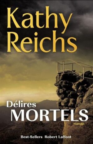 Délires mortels