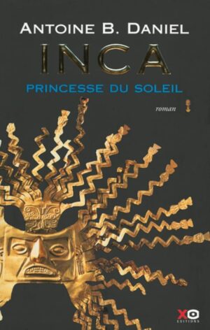 Inca Princesse du soleil (t.1)