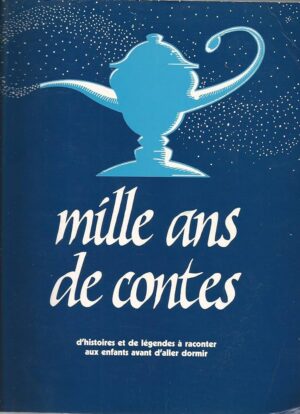 Mille ans de contes
