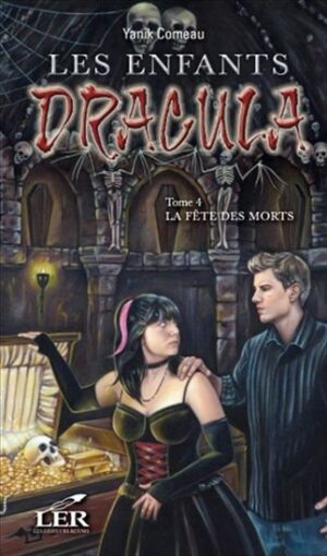 Les enfants Dracula t.4: la fête des morts