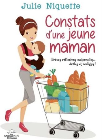 Constats d'une jeune maman