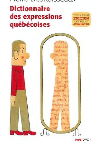 Dictionnaire des expressions québécoises