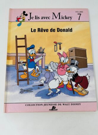 Je lis avec Mickey #7: Le rêve de Donald