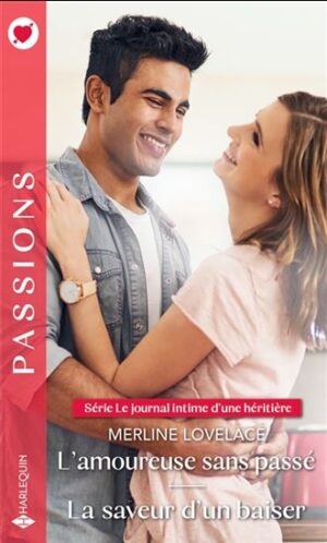 L'amoureuse sans passé/La saveur d'un baiser