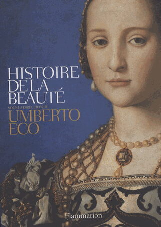 Histoire de la beauté/Histoire de la laideur (Coffret)
