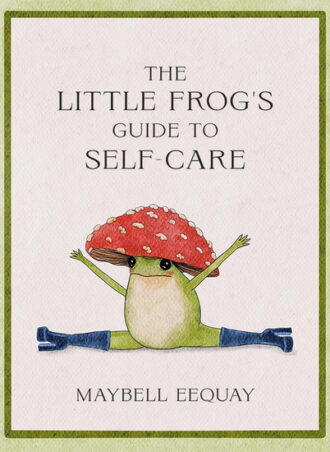 The little frog's guide to self-care
