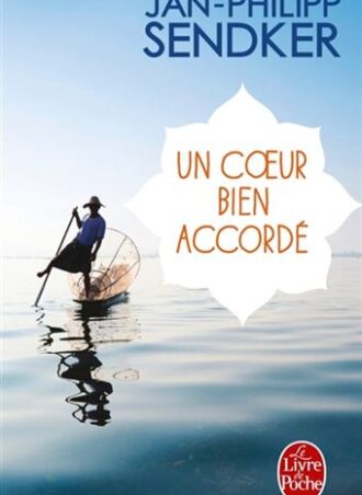 Un coeur bien accordé