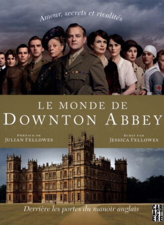 Le monde de Downton Abbey